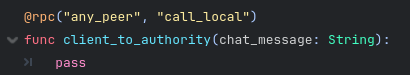 Adding the call local modifier to make even the server able to call this rpc